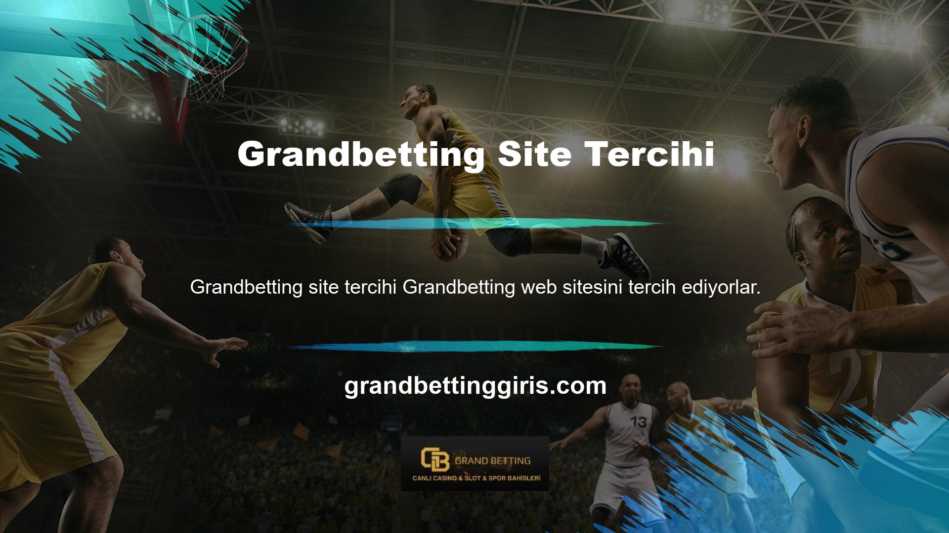 Grandbetting sitesi, büyük kazanma şanslarını artırabilecekleri casino meraklıları için gerçekleşen bir rüyadır