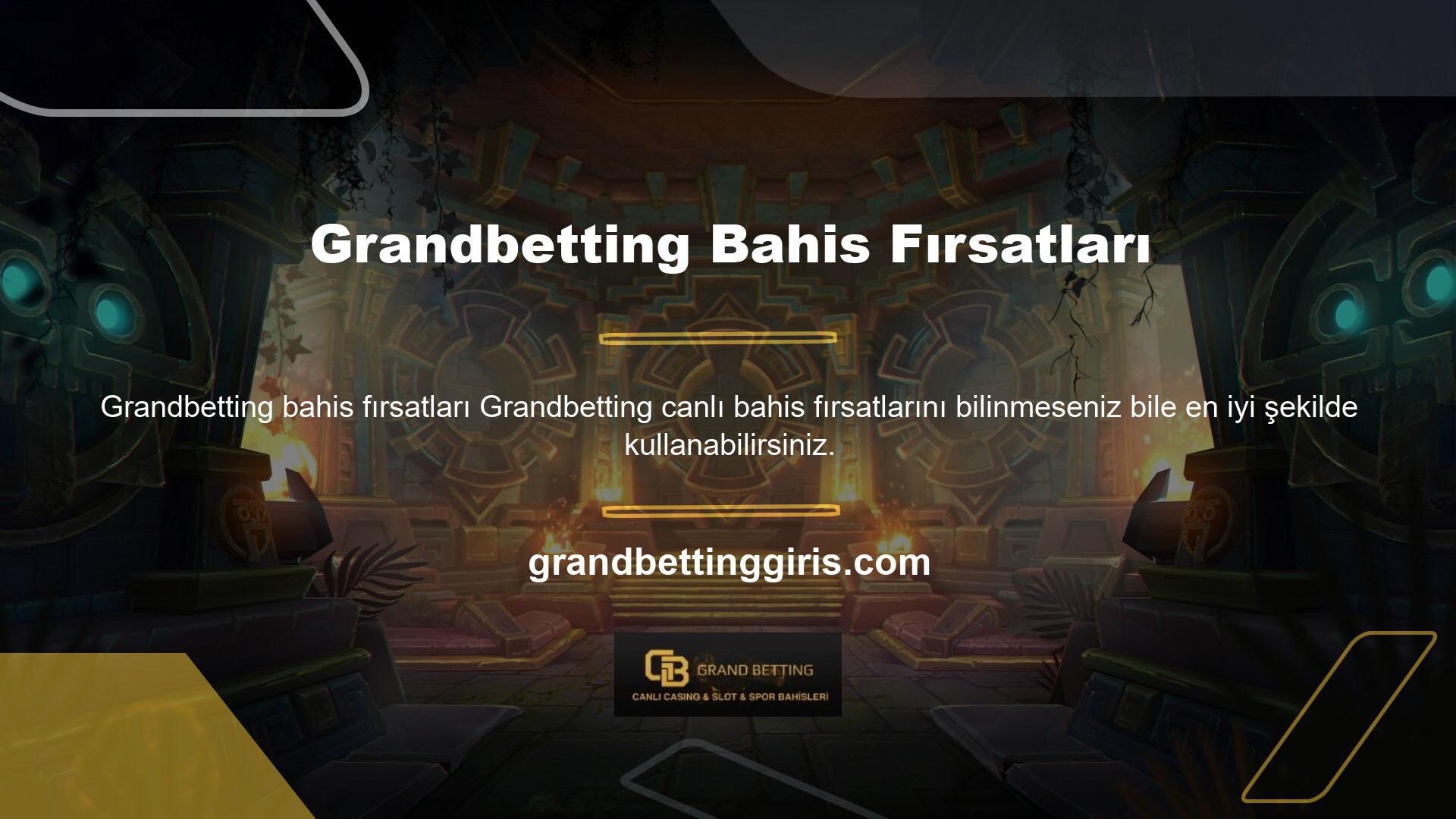 Gelirinize bakarak ve hemen alarak daha fazla para kazanmak için Grandbetting kullanmanız gerekir